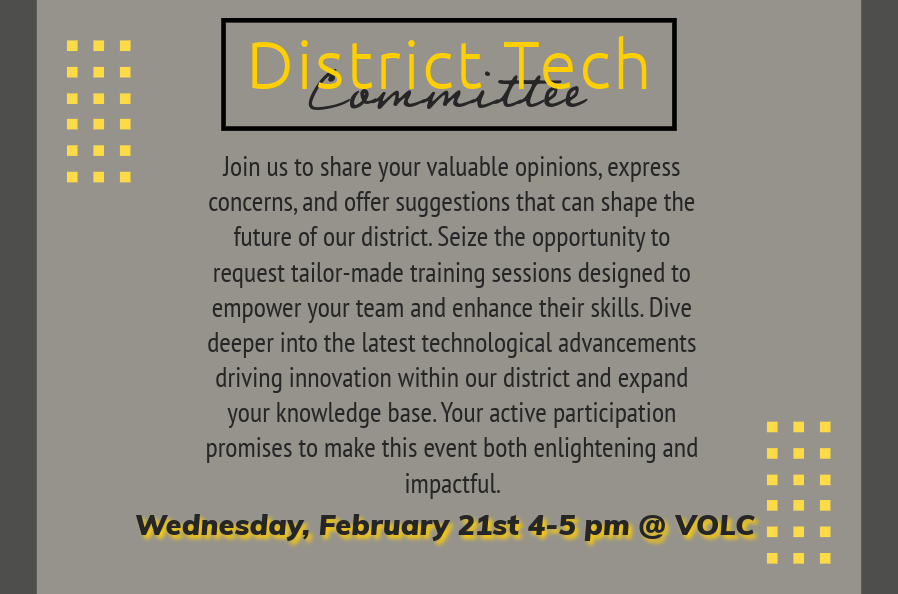 District Tech Committee Meeting
